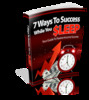 Thumbnail 7 Ways To Success While You Sleep Thumbnail 7 Ways To Success While You Sleep